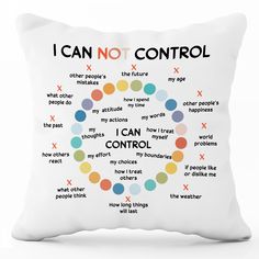 a white pillow with the words i can not control in different languages and colors on it