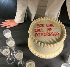 there is a cake that says you can call me doritoressa on it