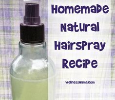 Natural Hairspray Recipe Natural Hairspray, Homemade Hair Spray, Natural Hair Spray, Coffee Facial, Wellness Mama, Home Remedies For Hair, Luscious Hair