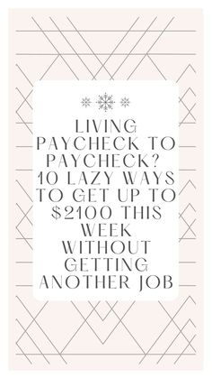 the words living paycheck to paycheck are shown in black and white