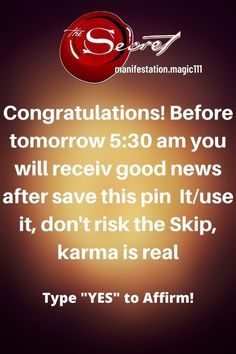 an image with the words congratulations before tomorrow 5 30 am you will receive good news after save this pin