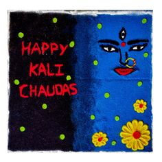 an artistic painting with the words happy kal chauds