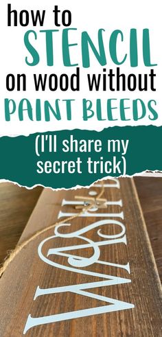 A stenciled design on a wood board without paint bleeds Stencil On Wood, Stencils Tutorials, Stencil Wood, Stencils For Wood Signs, Wood Craft Projects, Cool Wood Projects, Diy Wood Signs, Stencil Crafts, Stencil Diy