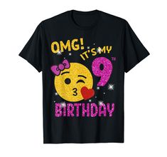 PRICES MAY VARY. Perfect Birthday Wear for Girls who are turning 9 Years Old birthday. Cute Girl OMG It's My 9th Birthday Girl is fun wear for great party. Pretty Girls Graphic Aged 9 yrs old bday will be a perfect wear that makes them look great and awesome. If you are looking for cool bday girl wear for your loved ones as a birthday gift. Complete collection of party accessories for him her apparel, clothes, jewelry, jersey, matching sweatshirts, necklace, locket, hat, pajamas, slim charm, can Birthday Wear, 6th Birthday Girls, Emoji Shirt, Birthday Cute, Emoji Birthday, Matching Sweatshirts, Bday Girl, 9th Birthday, 7th Birthday