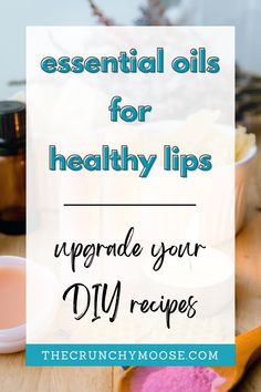 Best Essential Oil for Healthy Lips & DIY Lip Recipes Lip Recipes, Lip Stain Diy, Remedies For Chapped Lips, Diy Lip Plumper, Lip Scrub Recipe, Dry Cracked Lips, Homemade Toothpaste, Floral Essential Oils, Tangerine Essential Oil