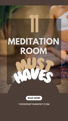 the words meditation room must haves on it