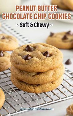 peanut butter chocolate chip cookies on a cooling rack with text overlay that reads, soft & chewy