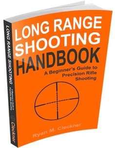 the long range shooting guide for beginners