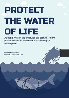 a poster with the words protect the water of life