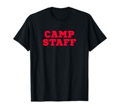 a black t - shirt with the words camp staff printed on it