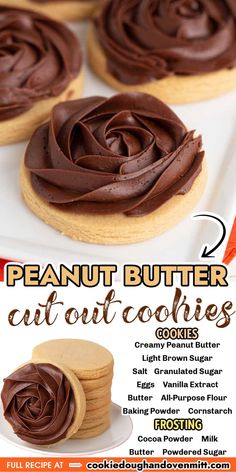 an advertisement for peanut butter cutout cookies with chocolate frosting on top and the words, peanut butter cut out cookies