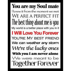 a black and white poster with the words you are my soul mate, we are a perfect