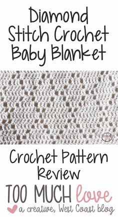 the diamond stitch crochet baby blanket pattern is shown