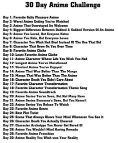 the 30 day anime challenge is shown in black and white, with text on it