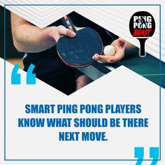 ping pong players know what should be there next move, and how to use the ping pong paddle