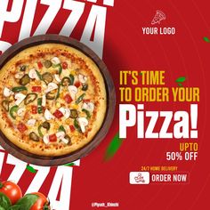 a pizza advertisement with the words it's time to order your pizza up to 50 % off