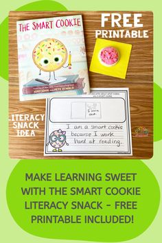 the smart cookie printable is on display next to it's freebie book