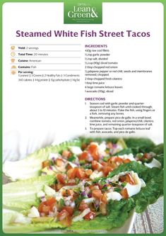 the recipe for steamed white fish street tacos is shown in this brochure