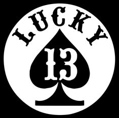 the lucky 13 logo is shown in black and white with an ace symbol on it