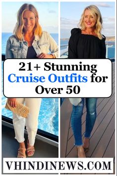 two pictures with the words 21 + stunning cruise outfits for over 50