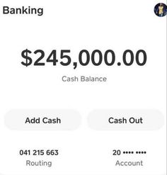 an iphone screen showing the balance and cash for bank accounts, with text reading $ 24 5, 000 00