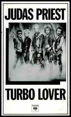 Judas Priest Turbo Lover 80s Posters, 80s Poster, Music Pictures, Judas Priest, Rock Posters, Band Posters, Sound Of Music, Quote Posters