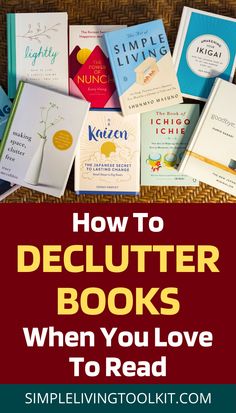 books with the title, how to declutter books when you love to read