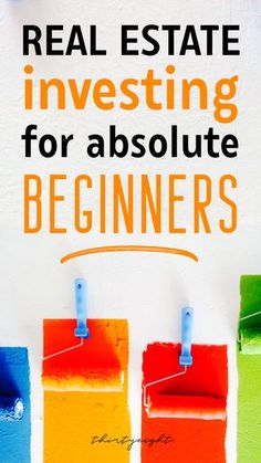 the cover of real estate investing for absolute beginners, featuring four colorful pegs