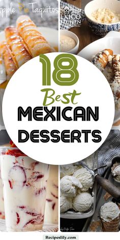 Mexican Dessert Recipes Mexican Inspired Desserts Simple, Quick And Easy Mexican Desserts, Mexican Night Dessert, Desserts After Mexican Food