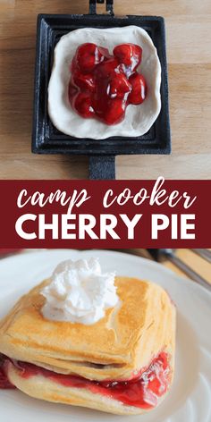 the camp cooker cherry pie is ready to be eaten with it's toppings