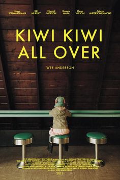 a movie poster for kiwi kiwi all over with a child sitting at a table