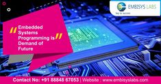 an advertisement with the words embedded systems programming is demand of future contact no - 488 81