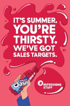 a person holding a bottle with the words, it's summer you're thirsty we've got sales targets