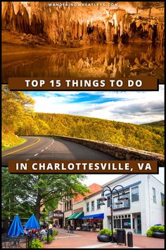 the top 15 things to do in charlottesville, va