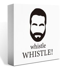 a black and white photo of a bearded man's face with the words whistle on it