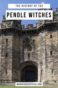 the history of the pendle witches in england with text overlay that reads, the history of the pendle witches