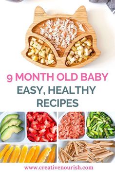 the 9 month old baby easy healthy recipe is shown with different foods in bowls, including carrots, celery, avocados and strawberries