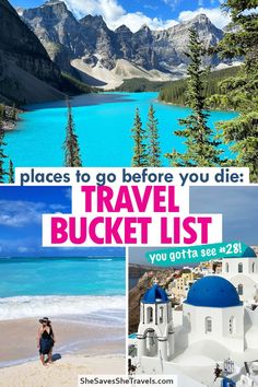 there is a woman standing on the beach with mountains in the background and text overlay that says places to go before you die travel bucket list