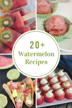 watermelon desserts with text overlay that reads 20 + watermelon recipes