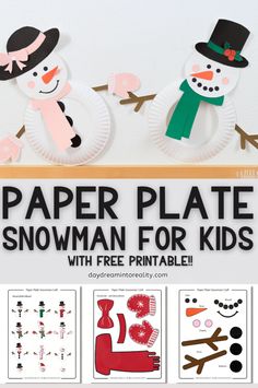 paper plate snowman for kids with free printables to make them look like they are