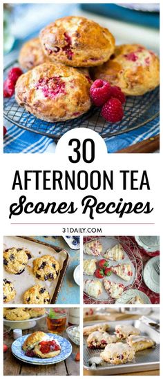 the cover of 30 afternoon tea scones recipes with images of raspberries and muffins