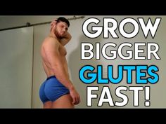 a man in blue trunks standing next to a shower door with the words grow bigger glutes fast