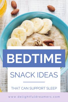 bedtime snack ideas that can support sleep