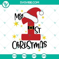 the number one christmas svg file with santa hat and stars on it, is available for