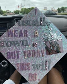 a graduation cap that says i usually wear a crown, but today this will be do