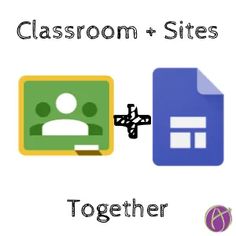 the words classroom and sites together