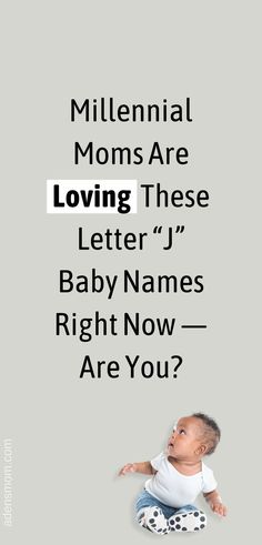 millennial moms are loving these letter j baby names right now - are you? Baby Boy J Names, J Names For Boys, J Boy Names, Boy Names With J, Name Of Baby Boy, English Boy Names