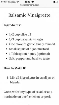 the ingredients for balsamic vinagrette are shown on an iphone screen