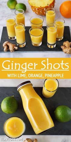 ginger shots with lime, orange, pineapple and ginger juice are the perfect way to start your day