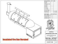 offset smoker blueprint Small Smoker, Build A Smoker, Propane Smokers, Smoker Trailer, Diy Smoker, Smoker Plans, Plasma Table, Offset Smoker, Trailer Plans